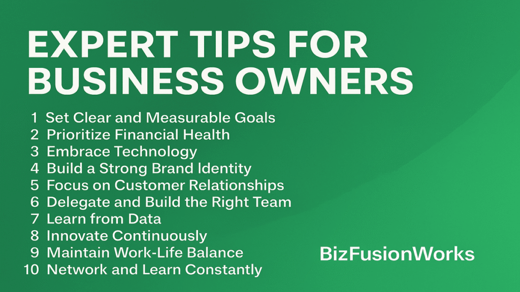 Expert Tips for Business Owners BizFusionWorks