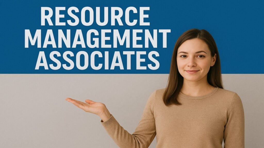 Resource Management Associates: A Complete Guide Resource Management Associates