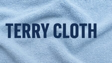 Terry Cloth: The Fabric of Comfort and Absorbency Terry Cloth