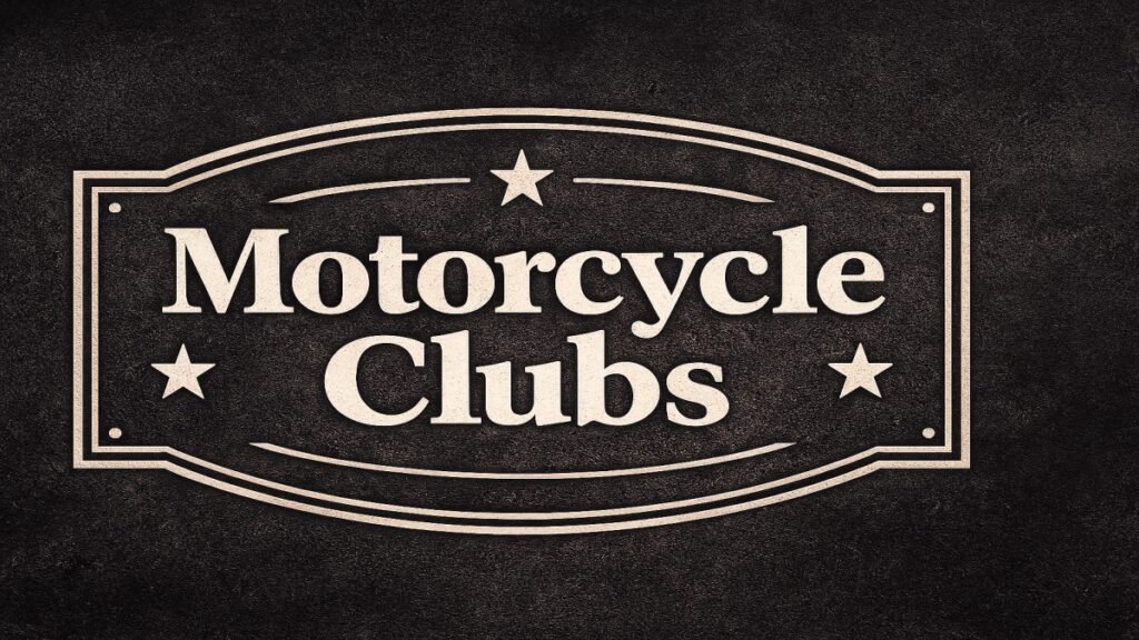 Motorcycle Clubs: Culture, Brotherhood & the Road That Unites Them Motorcycle Clubs