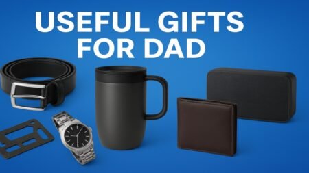 Useful Gifts for Dad