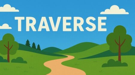 Traverse